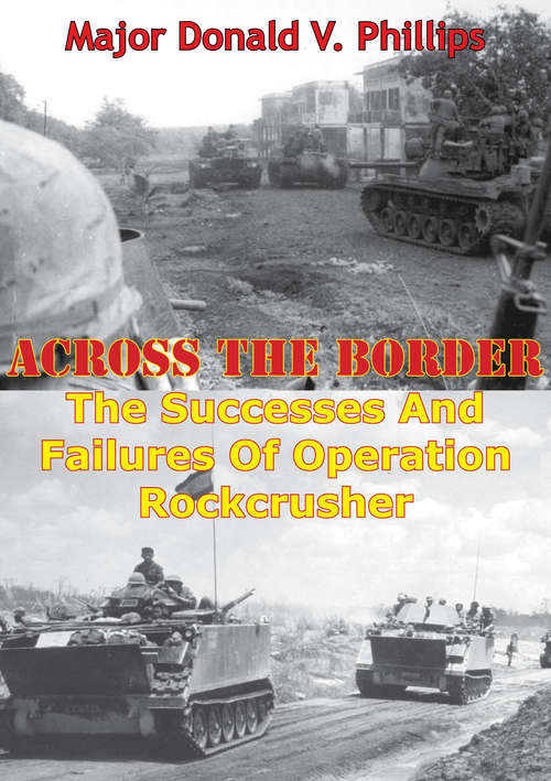 Across The Border: The Successes And Failures Of Operation Rockcrusher