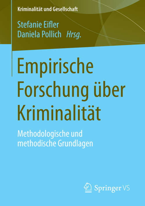 Book cover of Empirische Forschung über Kriminalität