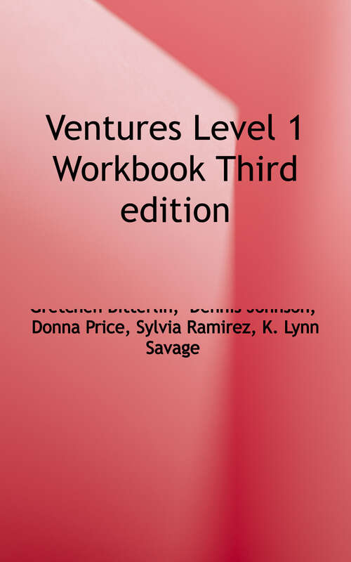 Ventures  Workbook: Level 1 (Ventures Series)