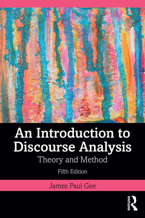 Book cover of An Introduction to Discourse Analysis: Theory and Method (5)