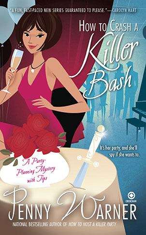 Book cover of How to Crash a Killer Bash (Party Planning Mystery #2)