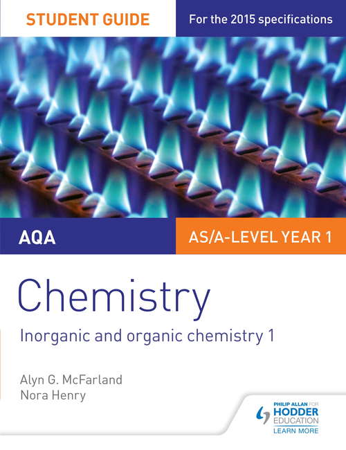AQA Chemistry Student Guide 2: Inorganic and organic chemistry