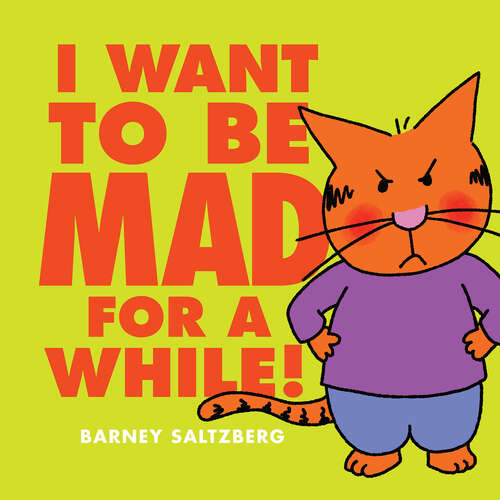 Book cover of I Want to Be Mad for a While!