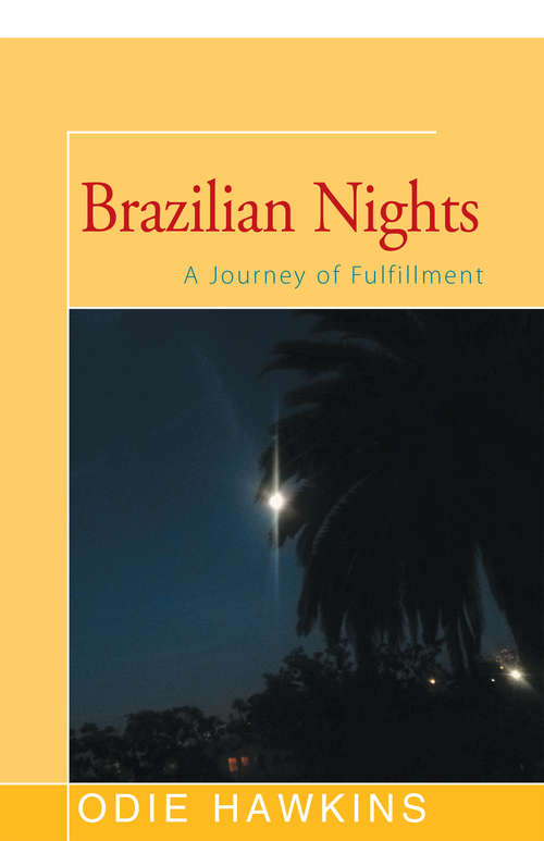 Book cover of Brazilian Nights: A Journey of Fulfillment
