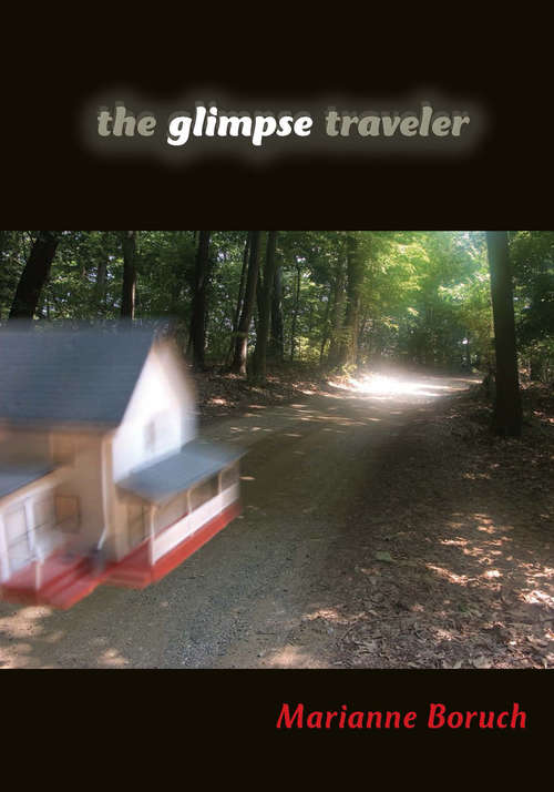 Book cover of The Glimpse Traveler