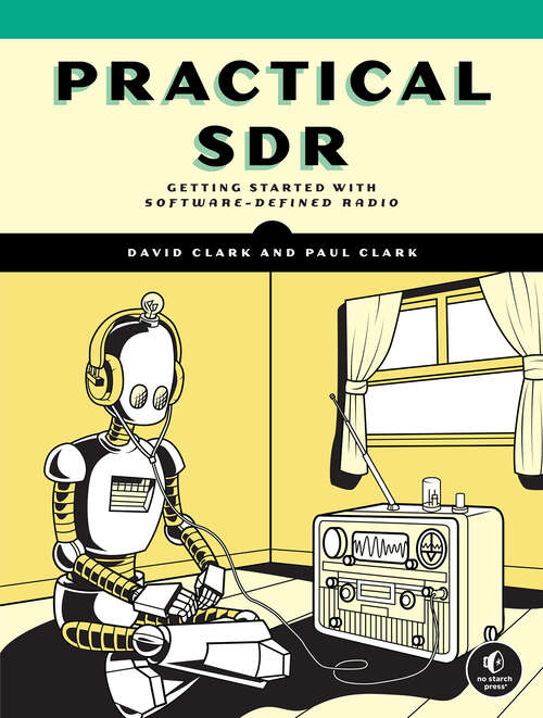 Book cover of Practical SDR: Getting Started with Software-Defined Radio
