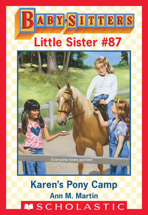 Book cover of Karen's Pony Camp (Baby-Sitters Little Sister #87)