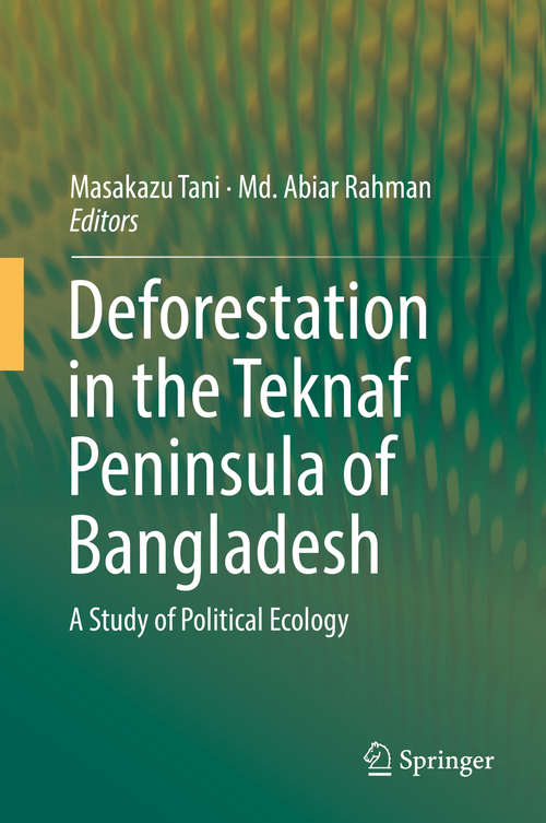Book cover of Deforestation in the Teknaf Peninsula of Bangladesh