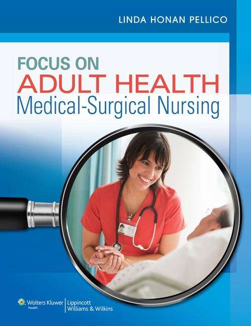 Book cover of Focus On Adult Health: Medical-surgical Nursing
