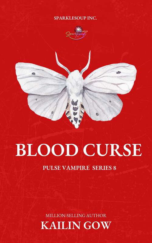 Book cover of Blood Curse (PULSE Vampires Series #8)