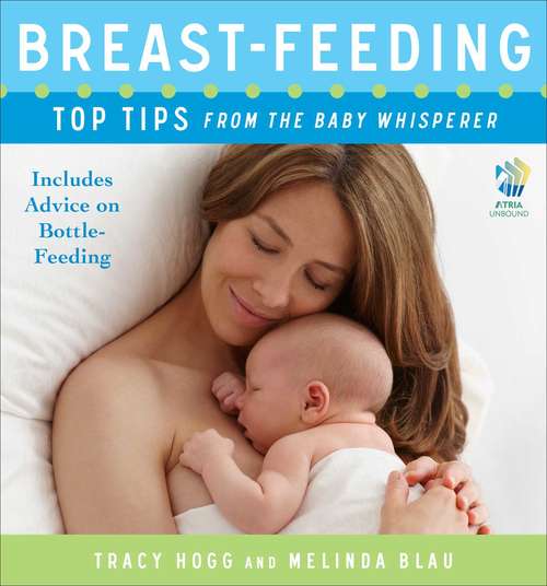 Book cover of Breast-feeding: Includes Advice on Bottle-Feeding