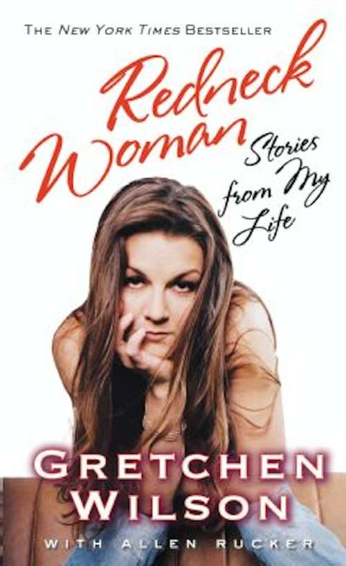 Book cover of Redneck Woman: W/DVD: Stories from My Life