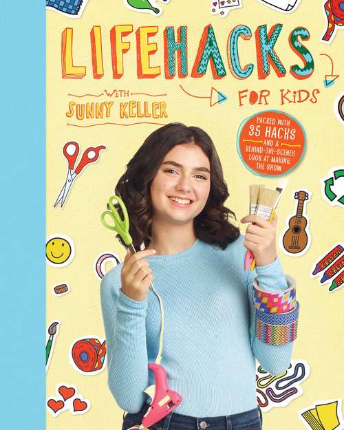 Book cover of Life Hacks for Kids