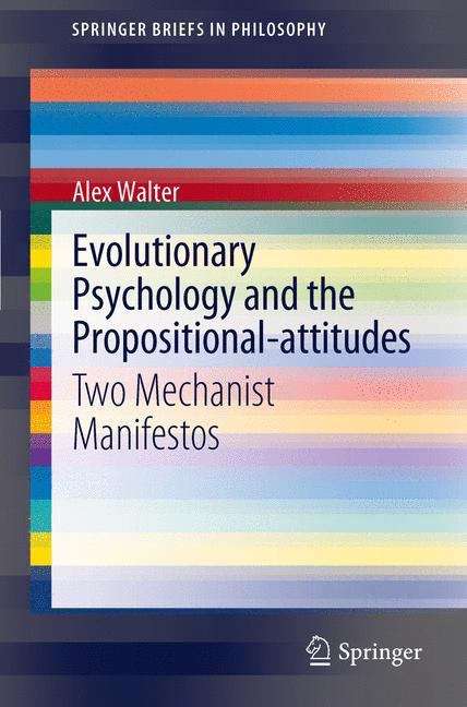 Book cover of Evolutionary Psychology and the Propositional-attitudes