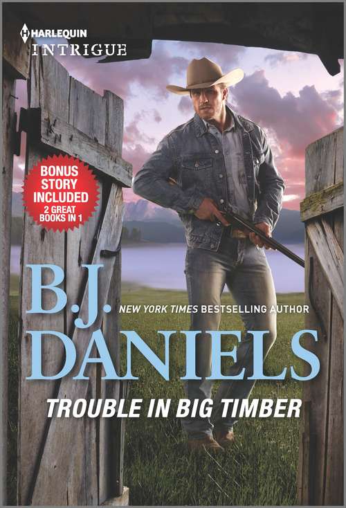 Book cover of Trouble in Big Timber & Twelve-Gauge Guardian (Original)