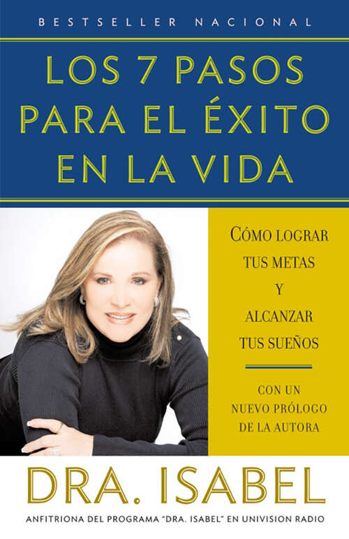 Book cover of Los 7 pasos para el exito en la vida