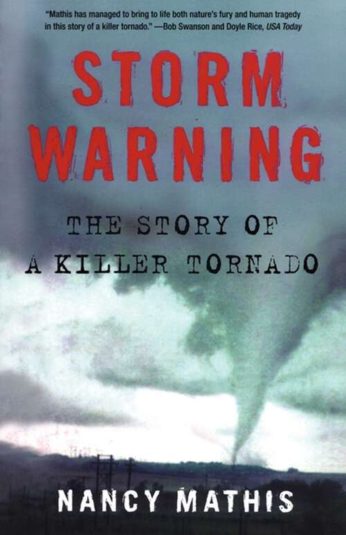 Book cover of Storm Warning: The Story of a Killer Tornado