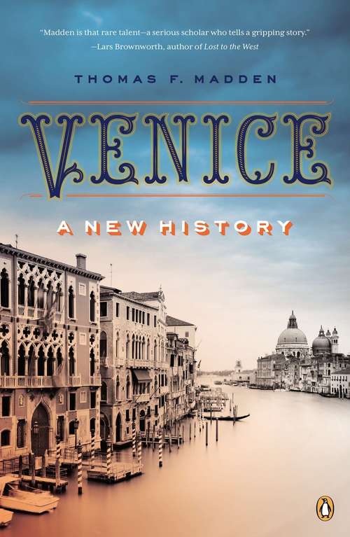 Book cover of Venice: A New History