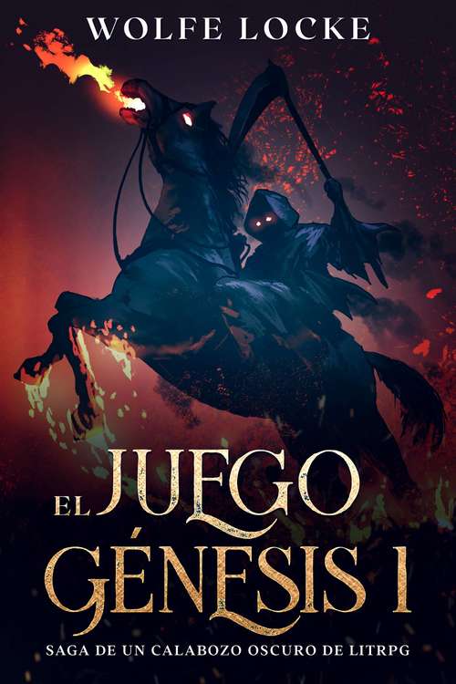 Book cover of El Juego Génesis 1: El Serafín Negro asciende (Pandemonio - El renacimiento del Rey Tirano - Saga de un calabozo oscuro de LitRPG #1)