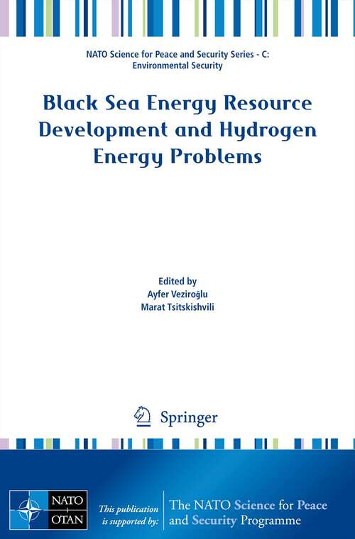 Book cover of Black Sea Energy Resource Development and Hydrogen Energy Problems