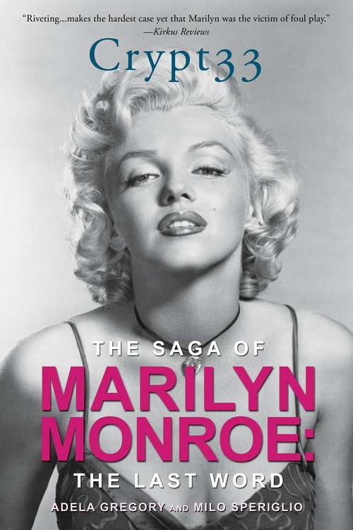 Book cover of Crypt 33: The Saga of Marilyn Monroe