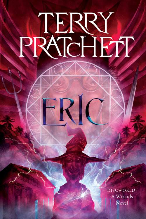 Book cover of Eric: A Discworld Novel (Wizards #4)