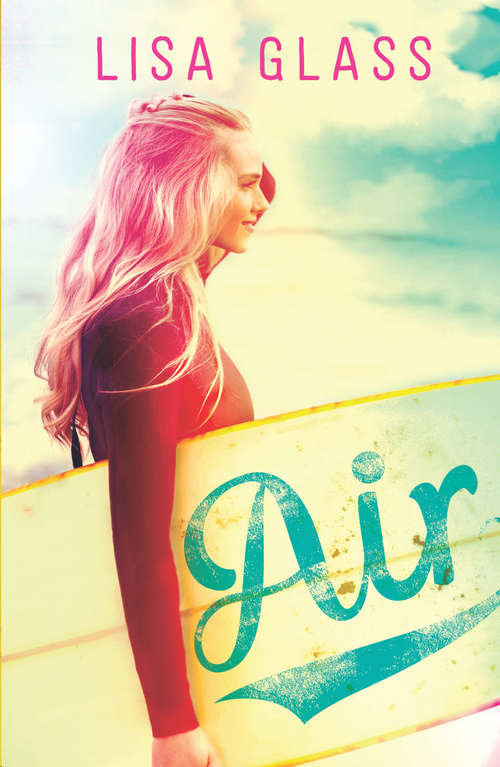 Book cover of Air: 'a Stunning Read For Summer' (Blue Ser. #2)