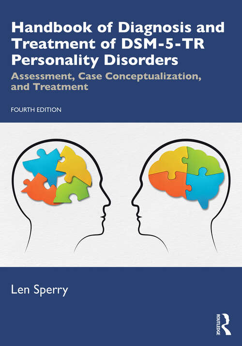 Book cover of Handbook of Diagnosis and Treatment of DSM-5-TR Personality Disorders: Assessment, Case Conceptualization, and Treatment (4)