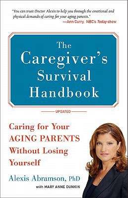 The Caregiver's  Survival Handbook (Revised)