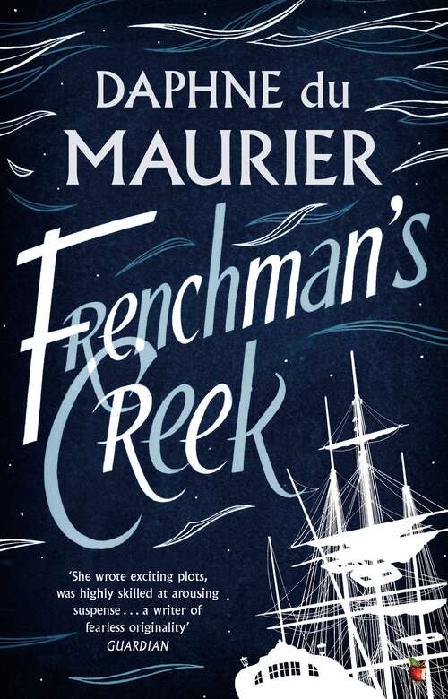 Book cover of Frenchman's Creek (Virago Modern Classics #112)