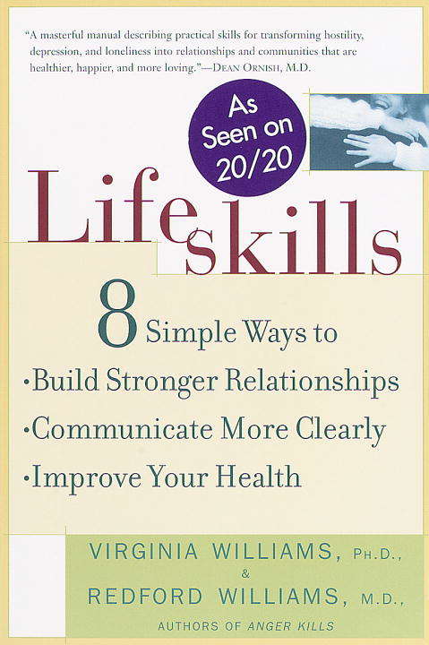 Book cover of Lifeskills: 8 Simple Ways to Build Stronger Relationships, Communicate More Clearly, and Improve Your Health