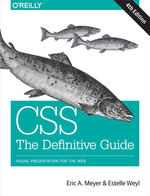 CSS: Visual Presentation for the Web
