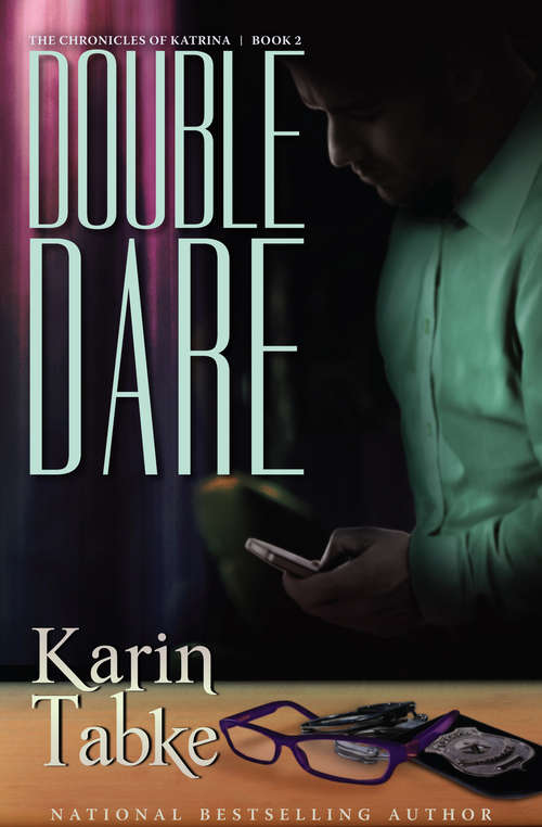 Book cover of Double Dare: The Chronicles of Katrina Book Two