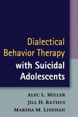 Book cover of Dialectical Behavior Therapy with Suicidal Adolescents