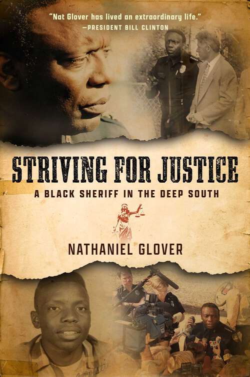 Book cover of Striving for Justice: A Black Sheriff in the Deep South