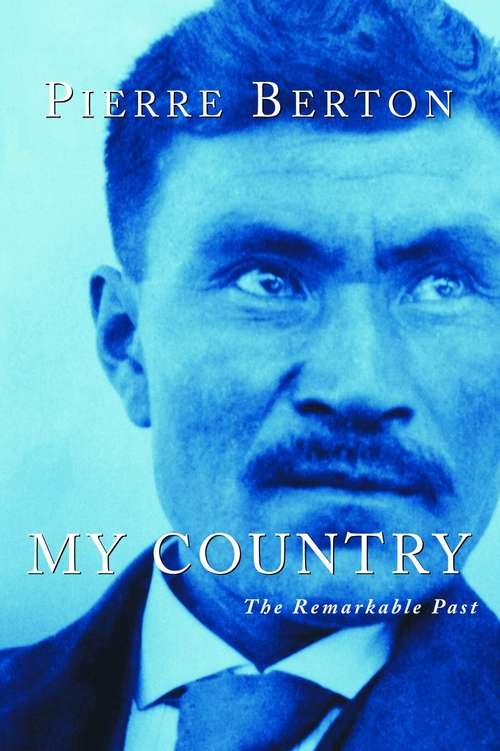 Book cover of My Country: The Remarkable Past