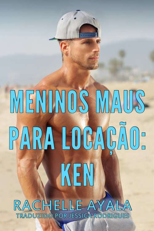 Book cover of Meninos Maus para Locação: Ken