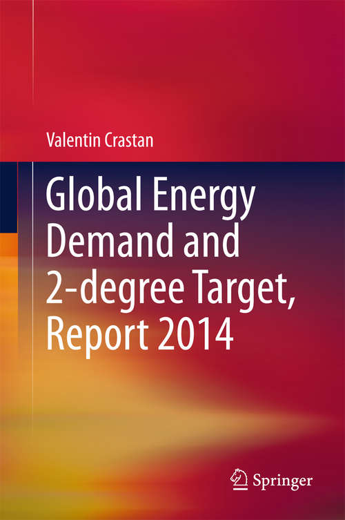 Book cover of Global Energy Demand and 2-degree Target, Report 2014