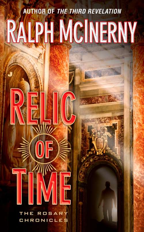 Book cover of Relic of Time: The Rosary Chronicles