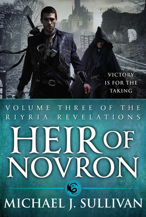 Book cover of Heir of Novron: Theft Of Swords, Rise Of Empire, Heir Of Novron (The Riyria Revelations #3)