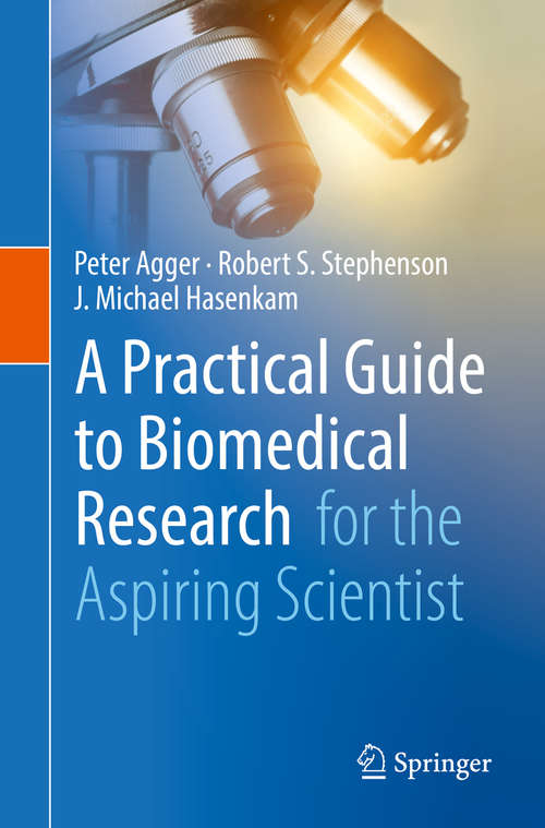 A Practical Guide to Biomedical Research