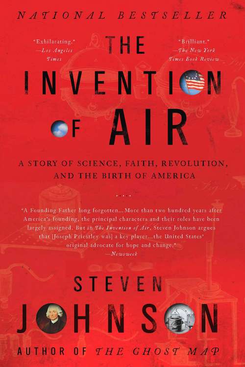 Book cover of The Invention of Air: A Story Of Science, Faith, Revolution, And The Birth Of America