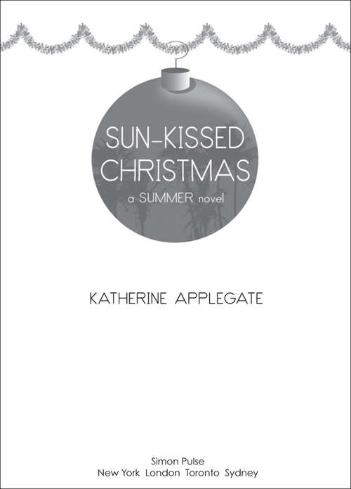 Book cover of Sun-Kissed Christmas (Summer #10)