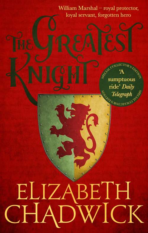 Book cover of The Greatest Knight: The Story of William Marshal