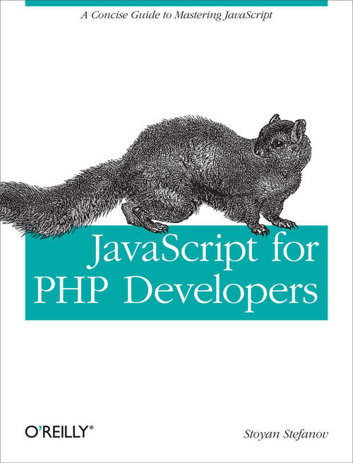 Book cover of JavaScript for PHP Developers: A Concise Guide to Mastering JavaScript
