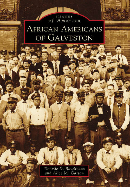 Book cover of African Americans of Galveston
