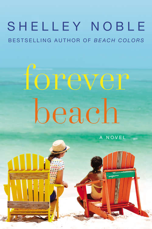 Book cover of Forever Beach: A Novel