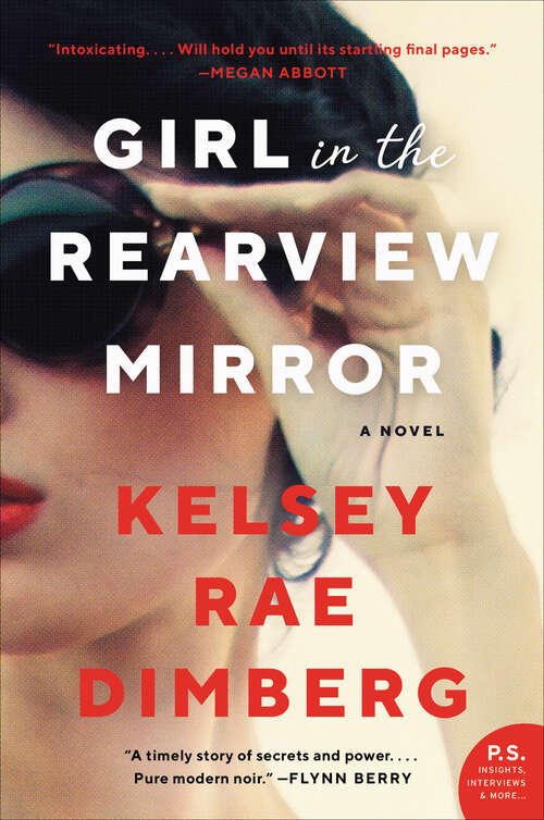 Book cover of Girl in the Rearview Mirror: A Novel