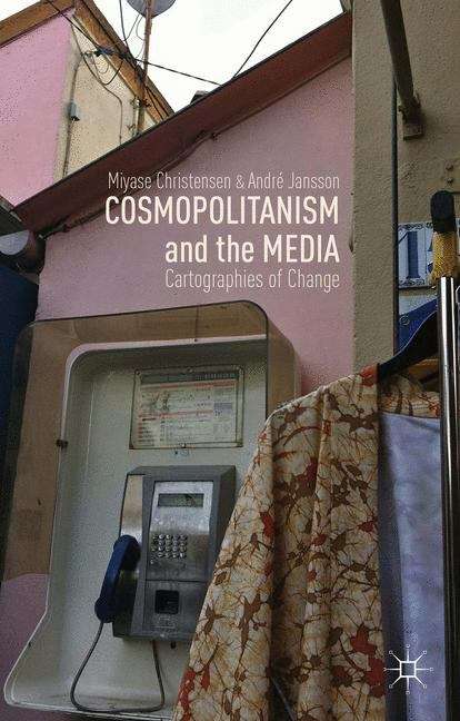 Cosmopolitanism and the Media
