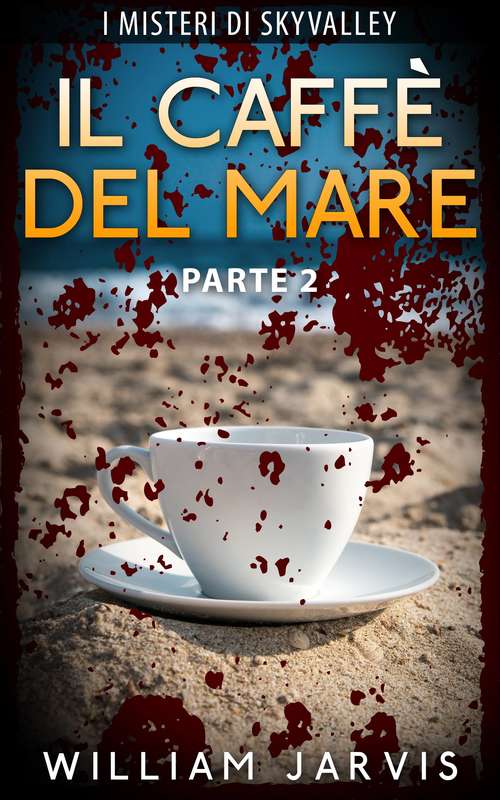 Book cover of Il Caffè Del Mare